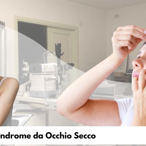 Sindrome dell'Occhio secco Trattamento a Viareggio Lucca Studio Oculistico Romagnoli